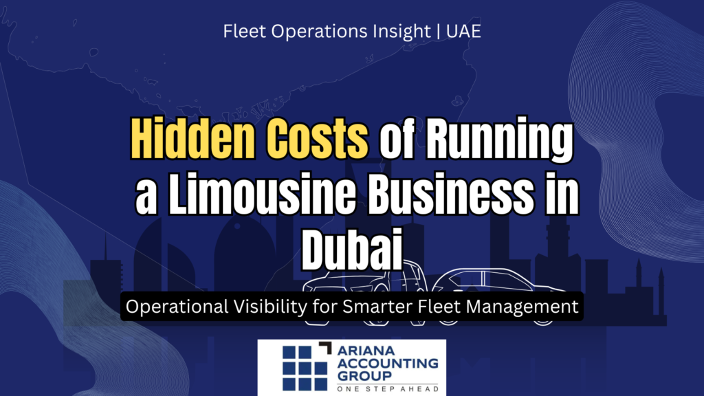 hidden costs of running a limousine business in Dubai