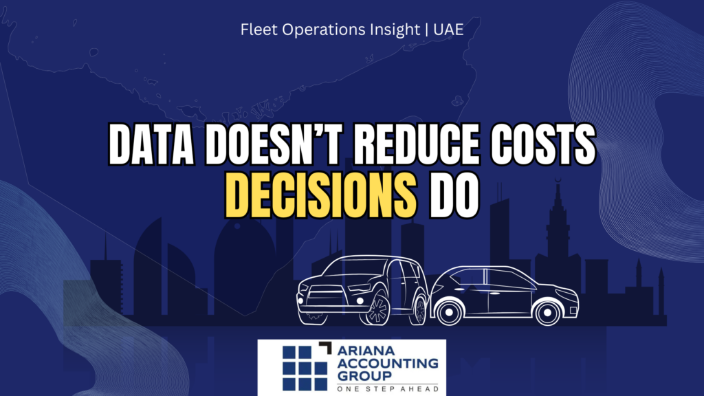 reduce fleet costs in Dubai using fleet data and decision making metrics